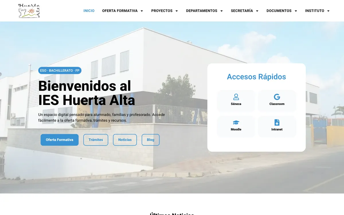 Portada de la web del IES Huerta Alta, con los accesos rápidos a Séneca, Classroom, Moodle e Intranet